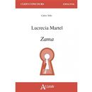 Lucrecia Martel - Zama