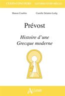 Prévost - Histoire d'une Grecque moderne