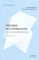 Pratique de l'information - Les fondamentaux 2e éd.