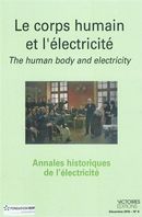 Annales historiques de l'électricité No. 8/2010 - Maîtriser la demande en énergie. Quelle histoire?