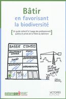 Bâtir en favorisant la biodiversité