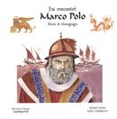 J'ai rencontré Marco Polo