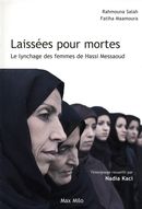 Laissées pour mortes : Le lynchage des femmes de Hassi Messaoud
