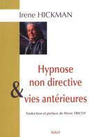 Hypnose non directive & vies antérieures