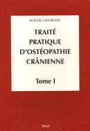 Traité pratique d'ostéopathie crânienne 01