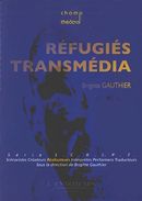 Réfugiés transmédia