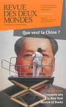 Revue des deux mondes No. 12/2014 - Que veut la Chine?