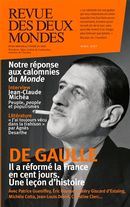 Revue des deux mondes No. 4/2017 - De Gaulle. Il a réformé la France en cent jours