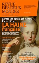 Revue des deux mondes No. 6/2019 - La Haine française