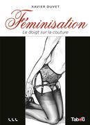 Féminisation 03 : Le doigt sur la couture N.E.