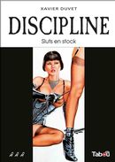 Discipline 03 : Sluts en stock