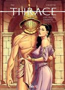 Thrace 01 : Lupi, Fratres, Amantes (Loups, Frères, Amants)