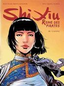 Shi Xiu Reine des pirates  3 :L'appât