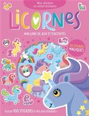 Licornes - Mon livre de jeux et d'activités