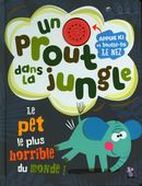 Un prout dans la jungle