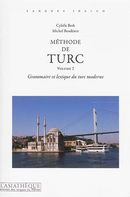Méthode de turc vol. 02 : Grammaire et lexique du turc moderne