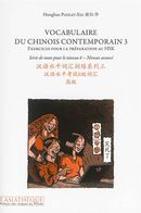 Vocabulaire du chinois contemporain 3 + 1 CD