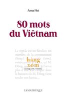 80 mots du Vietnam