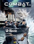 Combat-Mer 02 : U-Boote Lorient, La base des 