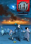 U-47 06 : L'Amérique en guerre (BD + Doc)