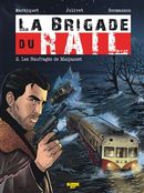La brigade du rail  02 : Les naufragés de Malpasset