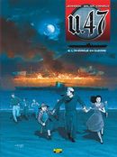 U-47 06 : L'Amérique en guerre