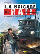La brigade du rail 04 : L'inconnue du Paris-Marseille
