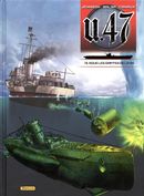 U-47 13 : Sous les griffes de la SS (BD + Doc + Ex-libris)