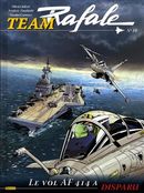Team Rafale 10 : Le vol AF714 a disparu + ex-libris