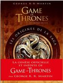 Game of Thrones Le trône de fer : Les origines de la saga N.E.