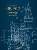 Harry Potter - Construire le monde magique