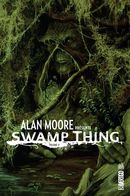 Alan Moore présente Swamp thing 02