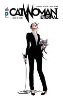 Catwoman eternel 01 : Reine du crime
