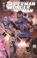 Superman/Wonder Woman 01 : Coupe mythique