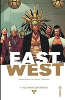 East of West 05 : Vos ennemis sont partout