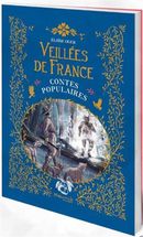 Veillées de France - Contes populaires