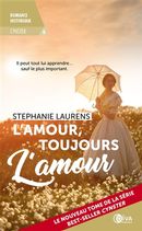 Cynster 06 : L'amour,  toujours l'amour