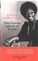 Nina Simone, mélodie de la lutte - Jeune, douée & noire : L'origine d'une légende