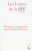 Les Lettres de la SPF No. 34 : Postures et impostures selon François Perrier