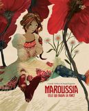 Maroussia - Celle qui sauva la forêt