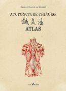 Acuponcture chinoise atlas