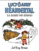Lucy & Andy néanderthal 02 : Un temps d'ours