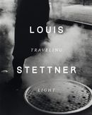 Louis Stettner, traveling light