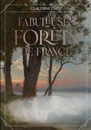 Fabuleuses forêts de France