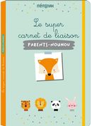 Super carnet de liaison Parents-Nounou Mémoniak Le