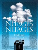 Nuages, nuages - L'atlas