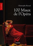 100 Maux de l'Opéra