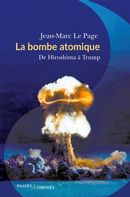 La bombe atomique : De Hiroshima à Trump