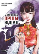 Manchuria Opium Squad 01