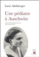 Une pédiatre à Auschwitz